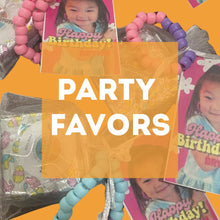 Load image into Gallery viewer, Party Favors